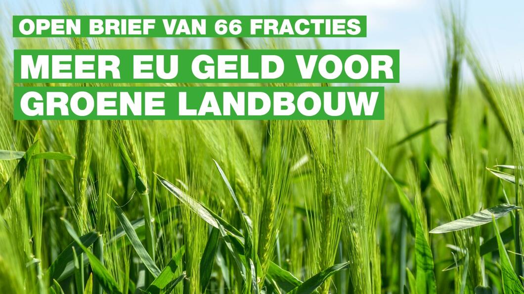 Meer EU geld voor groene landbouw