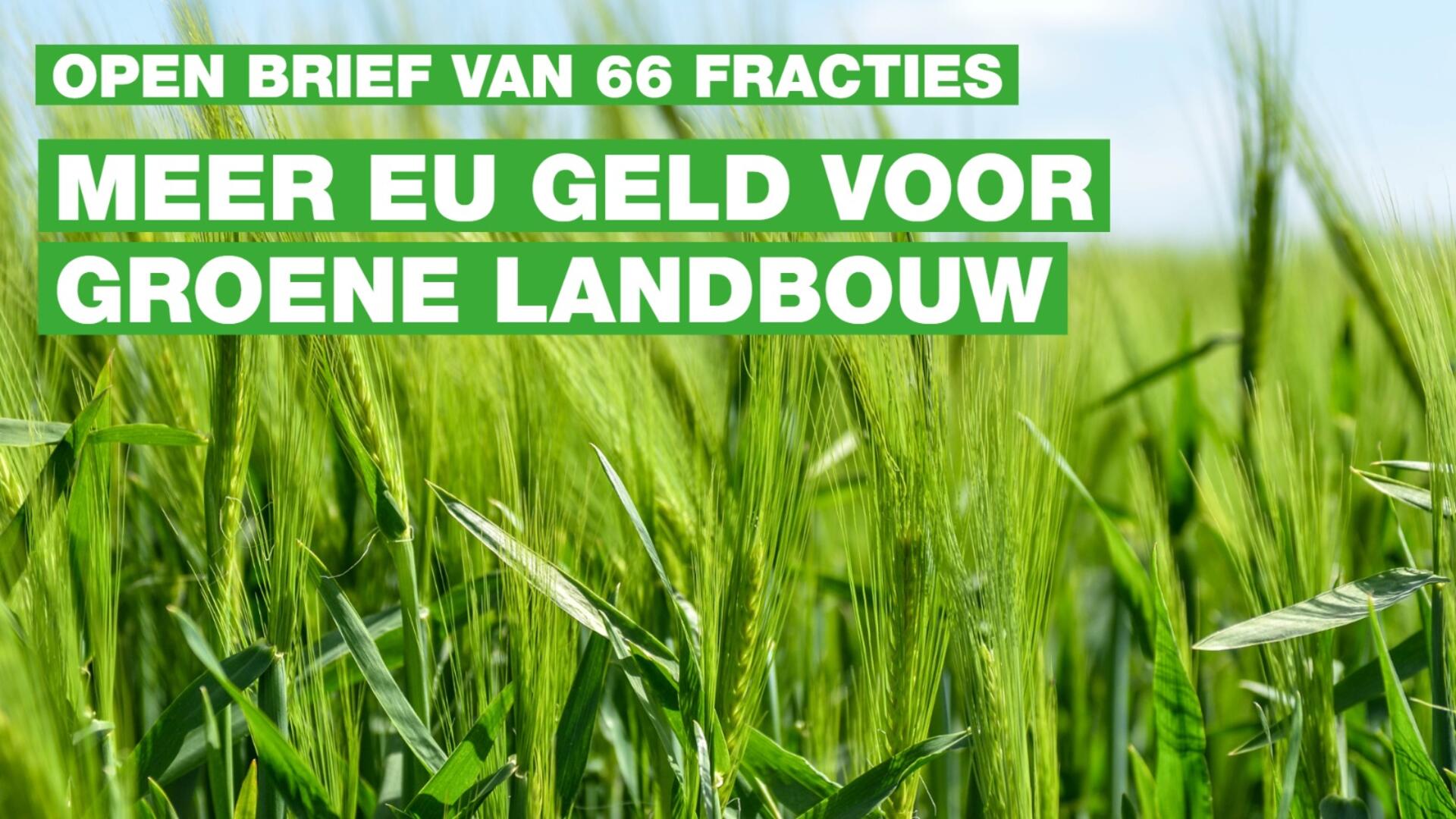 Meer EU geld voor groene landbouw